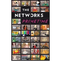 The Networks: Prime Time