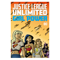 Justice League Unlimited :Girl Power