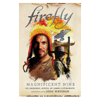 Firefly: The Magnificent Nine