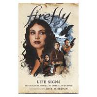 Firefly Life Signs HC