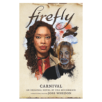 Firefly: Carnival HC