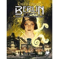 Call of Cthulhu Berlin The Wicked City